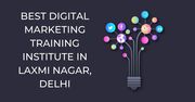 Best Digital Marketing Institute in Laxminagar