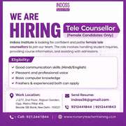 Hiring Now .– Tele Counsellor. (Female Only)