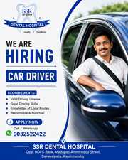We’re Hiring – Car Driver | SSR Dental Hospital